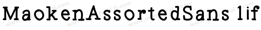 MaokenAssortedSans lift字体转换